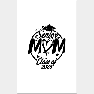 Senior Mom Class Of 2023 Posters and Art